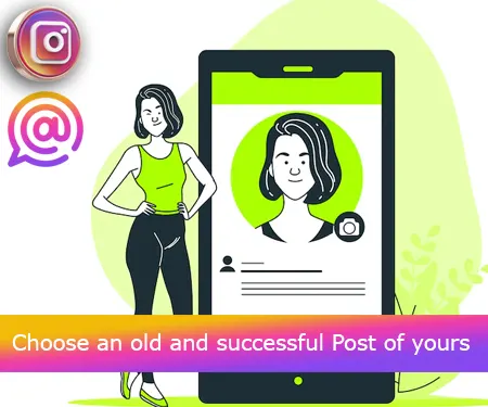 Choose an old and successful Post of yours