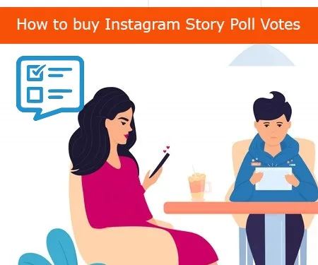 How to buy Instagram Story Poll Votes