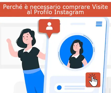 Perché è necessario comprare Visite al Profilo Instagram