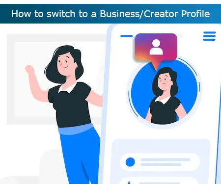 How to switch to a Business/Creator Profile