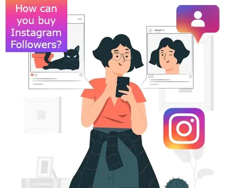 How can you buy Instagram Followers?