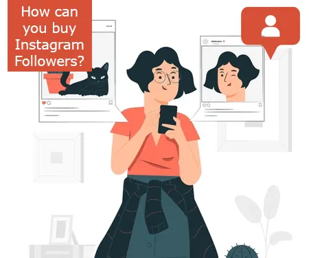How can you buy Instagram Followers?