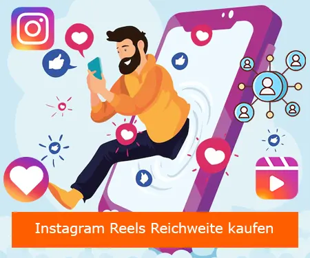 Instagram Reels Reichweite kaufen