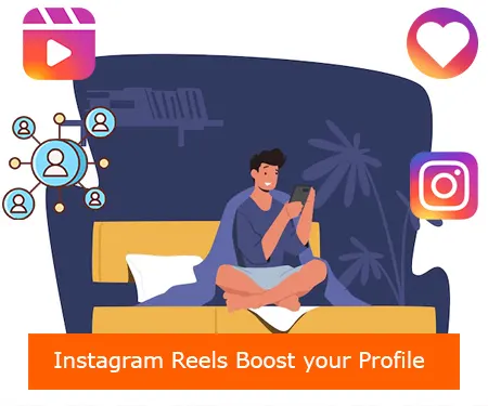 Instagram Reels Boost your Profile