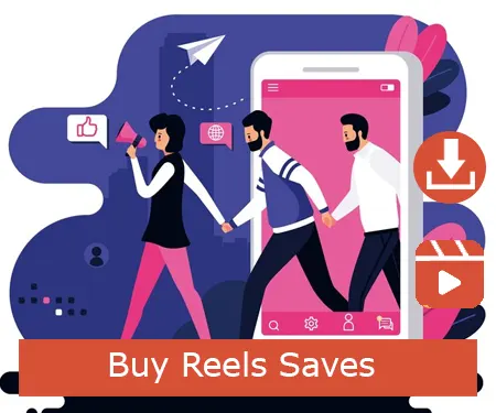 Buy Reels Saves