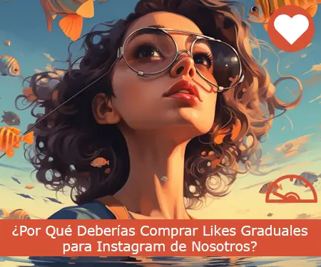 ¿Por Qué Deberías Comprar Likes Graduales para Instagram de Nosotros?
