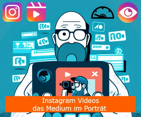 Instagram Videos – das Medium im Porträt 