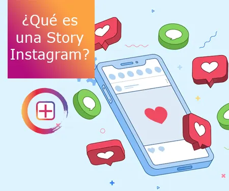 ¿Qué es una Story Instagram?