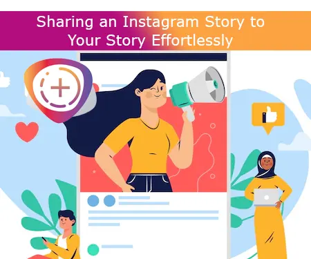 Sharing an Instagram Story to Your Story Effortlessly