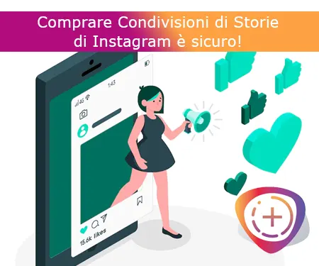 Comprare Condivisioni di Storie di Instagram è sicuro!