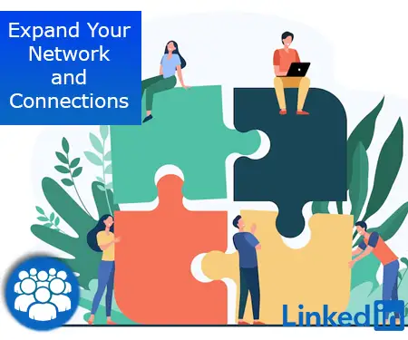 Expand Your Network and Connections