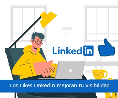 Los Likes LinkedIn mejoran tu visibilidad
