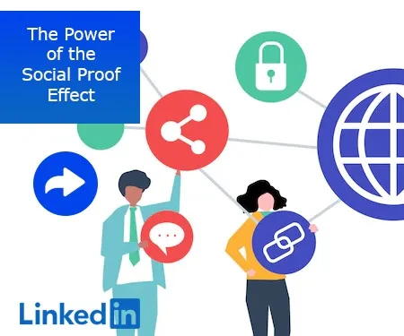 The Power of the Social Proof Effect