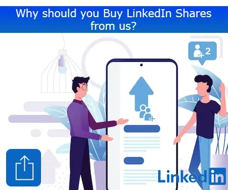 Why should you Buy LinkedIn Shares from us?