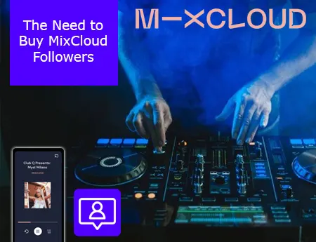 The Need to Buy MixCloud Followers
