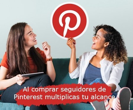 Al comprar seguidores de Pinterest multiplicas tu alcance Al comprar seguidores de Pinterest multiplicas tu alcance