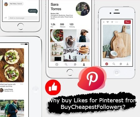 Why buy Likes for Pinterest from BuyCheapestFollowers?