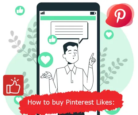 How to buy Pinterest Likes: