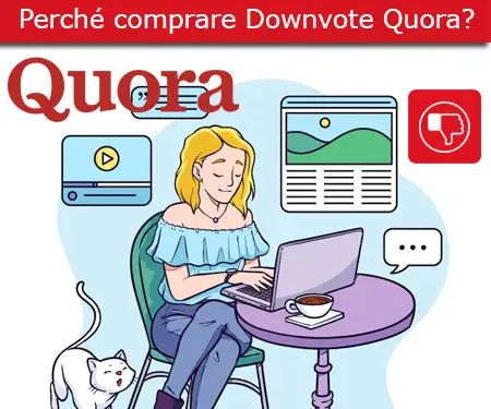Perché comprare Downvote Quora?