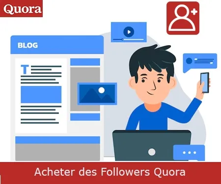 Acheter des Followers Quora