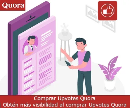 Comprar Upvotes Quora Obtén más visibilidad al comprar Upvotes Quora