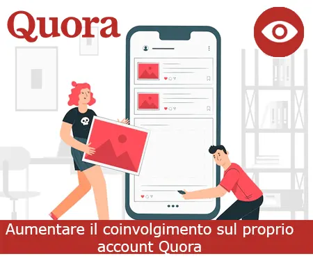 Aumentare il coinvolgimento sul proprio account Quora
