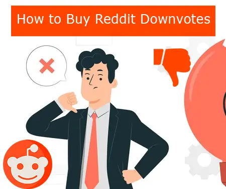 How to Buy Reddit Downvotes
