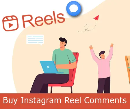 Buy Instagram Female Reels Comments- Safe and Instantly