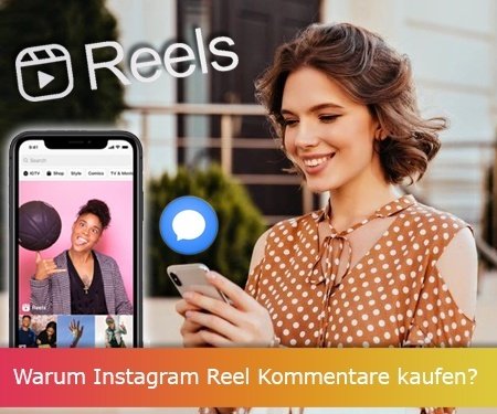 Warum Instagram Reel Kommentare kaufen? Warum Instagram Reel Kommentare kaufen?