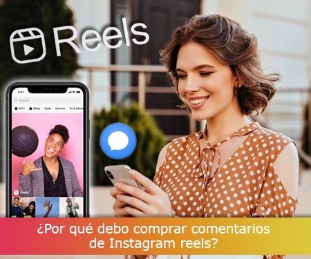 ¿Por qué debo comprar comentarios de Instagram reels? ¿Por qué debo comprar comentarios de Instagram reels?