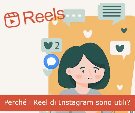 Perché i Reel di Instagram sono utili?