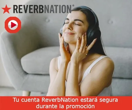 Tu cuenta ReverbNation estará segura durante la promoción