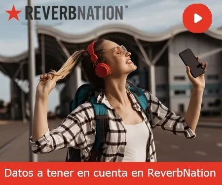 Datos a tener en cuenta en ReverbNation