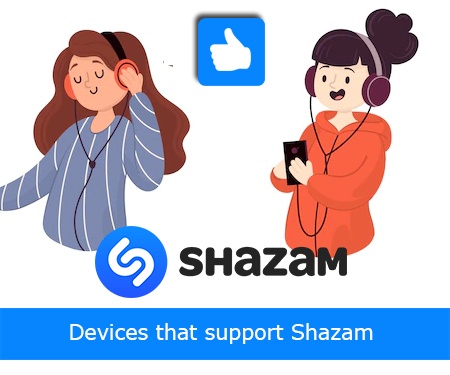 Devices that support Shazam