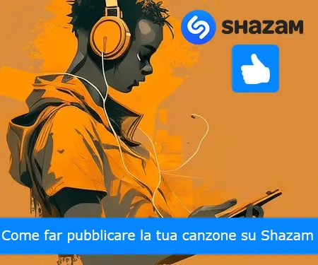 Come far pubblicare la tua canzone su Shazam
