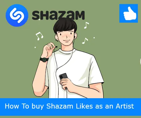 How To buy Shazam Likes as an Artist