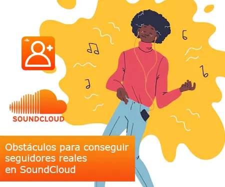 Obstáculos para conseguir seguidores reales en SoundCloud