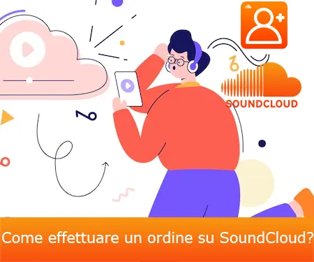 Come effettuare un ordine su SoundCloud?