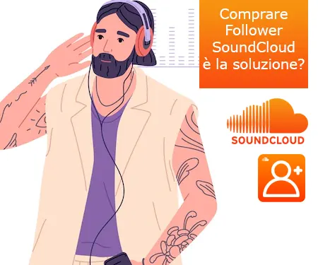 Comprare Follower SoundCloud è la soluzione?