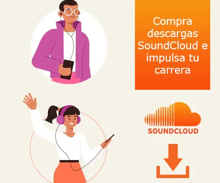 Compra descargas SoundCloud e impulsa tu carrera