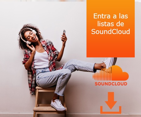 Entra a las listas de SoundCloud