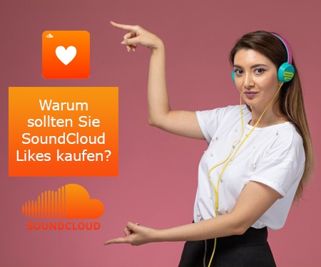 Warum sollten Sie bei uns SoundCloud Likes kaufen? Warum sollten Sie bei uns SoundCloud Likes kaufen?