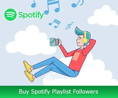 Buy Spotify Playlist Followers