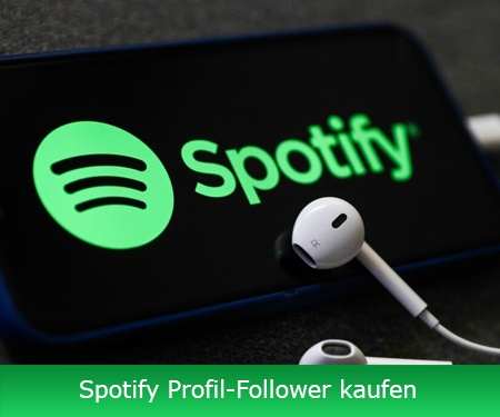 Spotify Profil-Follower kaufen Spotify Profil-Follower kaufen