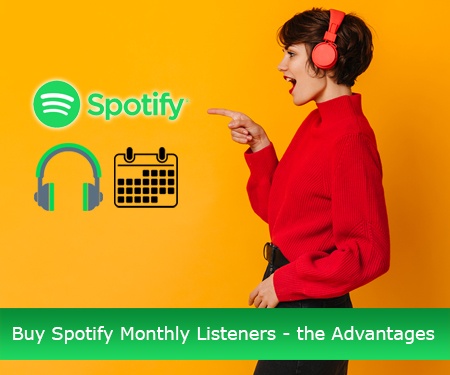 Buy Spotify Monthly Listeners - the Advantages Buy Spotify Monthly Listeners - the Advantages