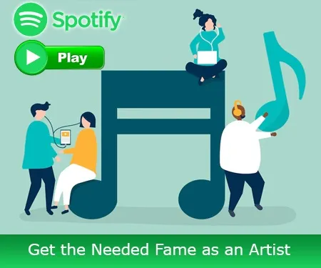 Get the Needed Fame as an Artist