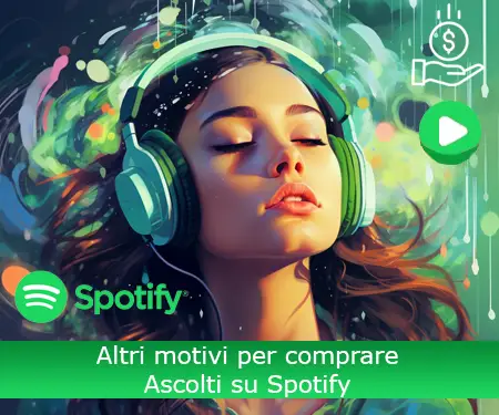 Altri motivi per comprare Ascolti su Spotify