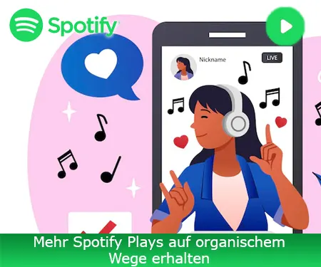 Mehr Spotify Plays auf organischem Wege erhalten