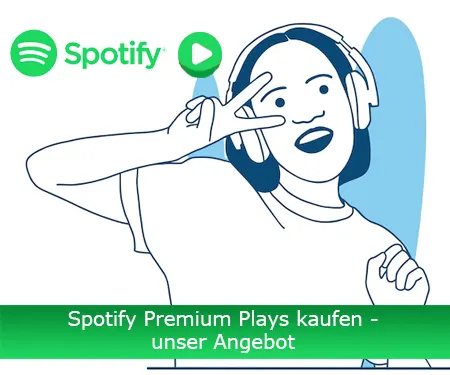Spotify Premium Plays kaufen - unser Angebot