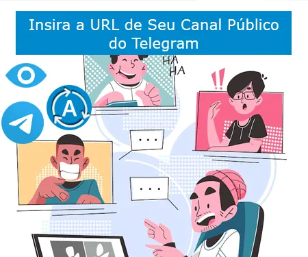 Insira a URL de Seu Canal Público do Telegram